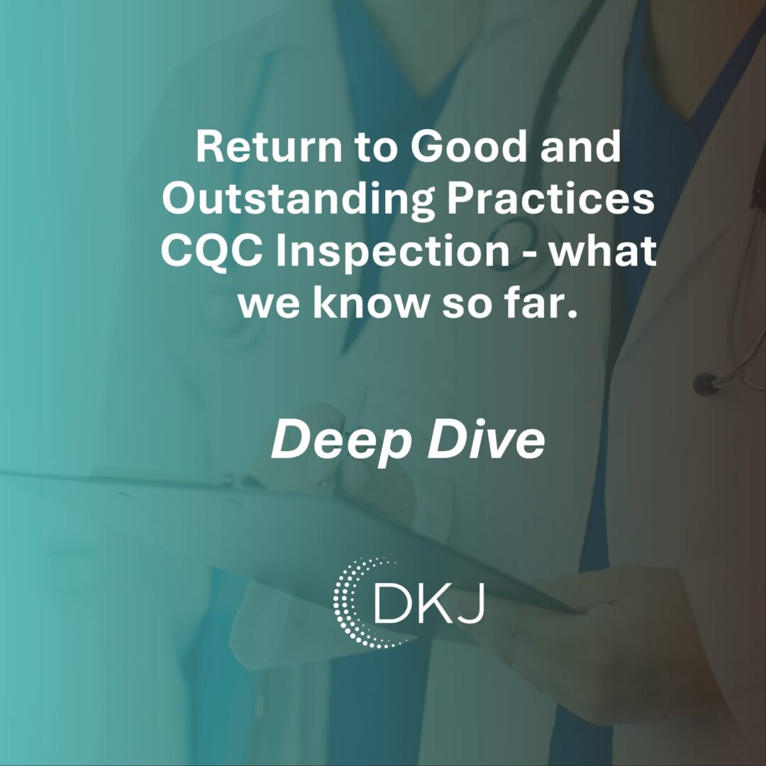 FREE Workshop: CQC Inspections: Return to Good and Outstanding Practice 2017-2022